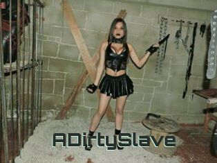 ADirtySlave