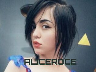 ALICEROCE