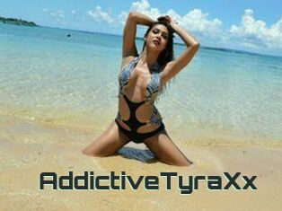 AddictiveTyraXx