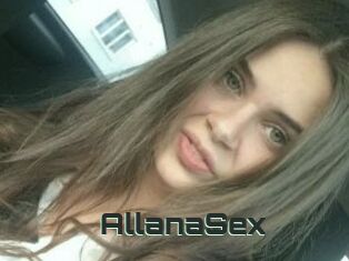 AllanaSex