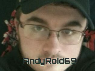 AndyRoid69