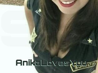 AnikaLovesYou