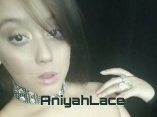 AniyahLace