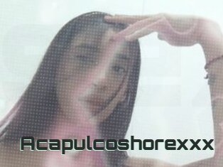 Acapulcoshorexxx