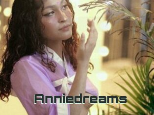 Anniedreams