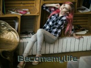 Becomemylife