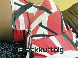 Blackkurtbig