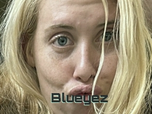 Blueyez