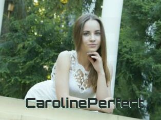 Caroline_Perfect