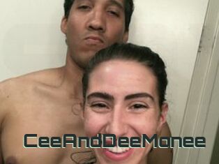 CeeAndDeeMonee