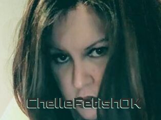 ChelleFetishOK