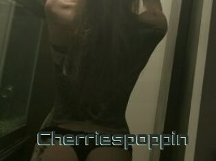 Cherriespoppin