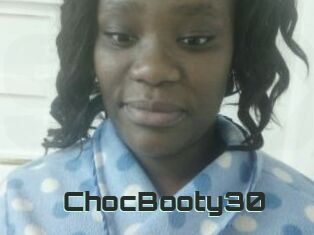 ChocBooty30