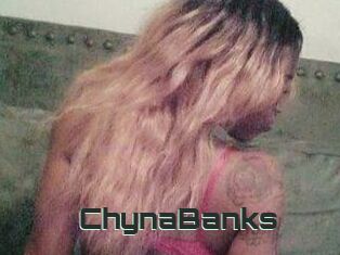 ChynaBanks