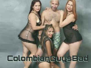 ColombianGuysBad