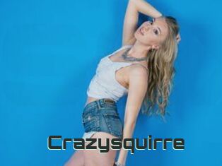 Crazysquirre