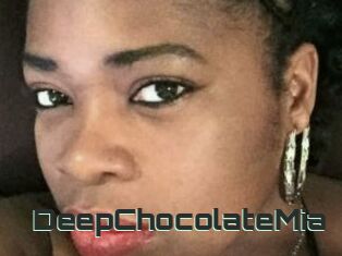 DeepChocolateMia