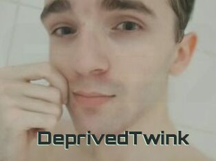 DeprivedTwink