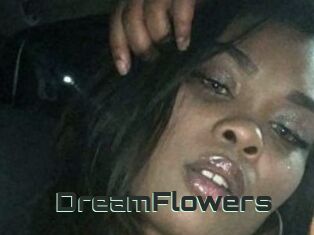 DreamFlowers