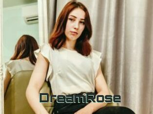 DreamRose