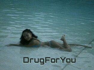 DrugForYou