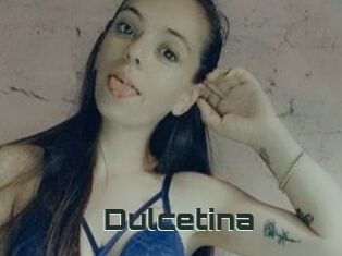 Dulcetina