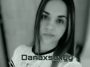 Danaxsexyy