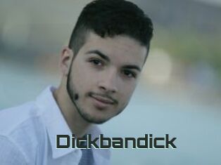 Dickbandick