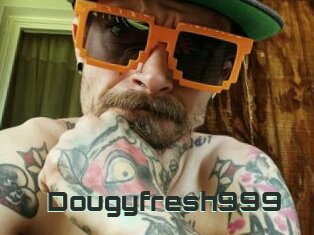 Dougyfresh999