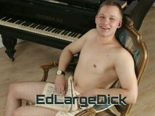 EdLargeDick