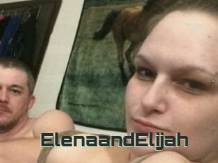 Elena_and_Elijah