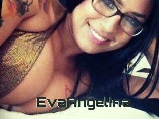 EvaAngelina