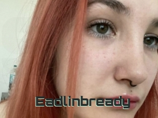 Eadlinbready