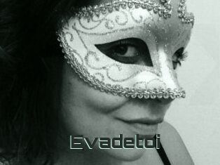 Evadetoi