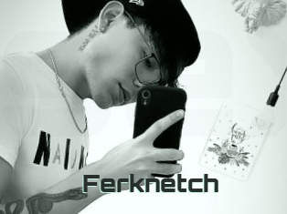 Ferknetch