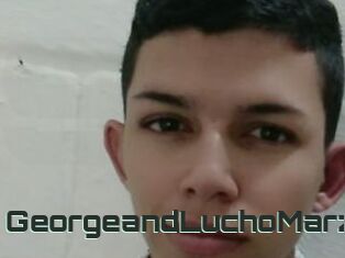 GeorgeandLuchoMarz