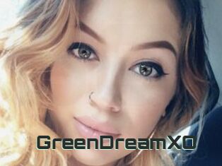 GreenDreamXO