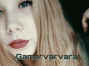 Gamervarvara