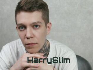 HarrySlim