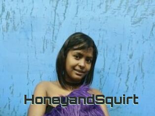 HoneyandSquirt