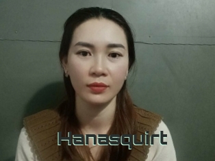 Hanasquirt