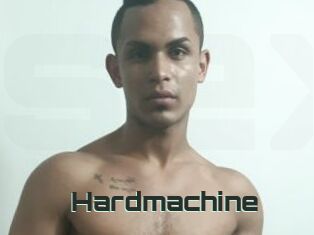 Hardmachine