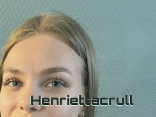 Henriettacrull