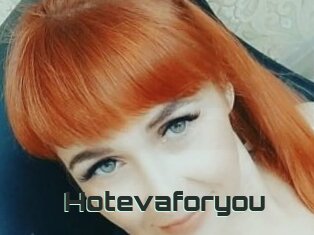 Hotevaforyou