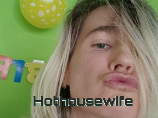 Hothousewife