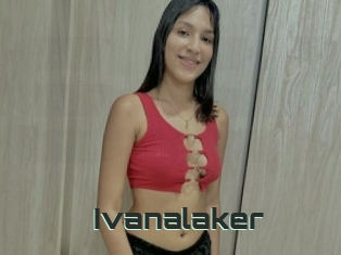 Ivanalaker