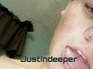 Justindeeper