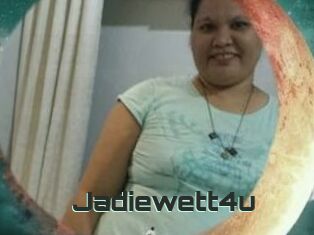 Jadiewett4u