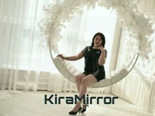 KiraMirror