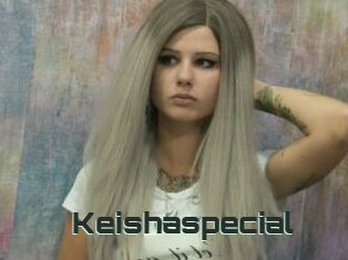 Keishaspecial